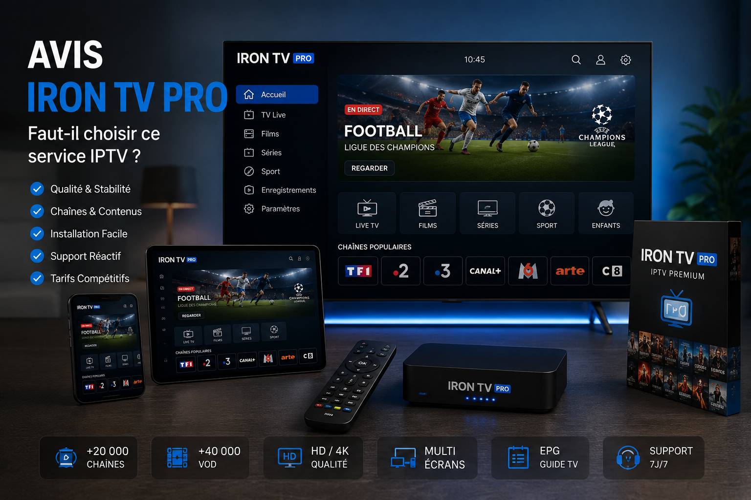 Avis Iron TV Pro : analyse de la fiabilité, de l'installation et du support